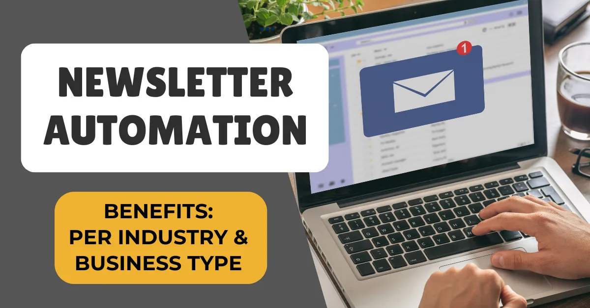 Newsletter automation for email marketing campaigns for client retention, customer service, upselling and business expansion